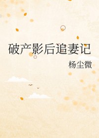 ����С˵:�Ʋ�Ӱ��׷�޼�