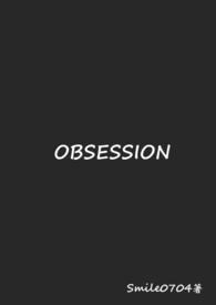 С˵:OBSESSIONƪ