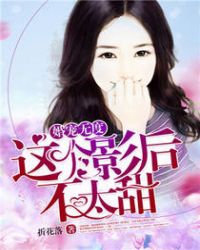 ����С˵:����޶ȣ����Ӱ��̫��