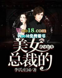 ����С˵:��Ů�ܲõ���������