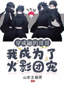 С˵:[Ӱͬ] ĸ磬ҳΪ˻Ӱų