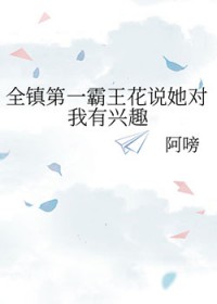 ����С˵:ȫ���һ������˵����������Ȥ